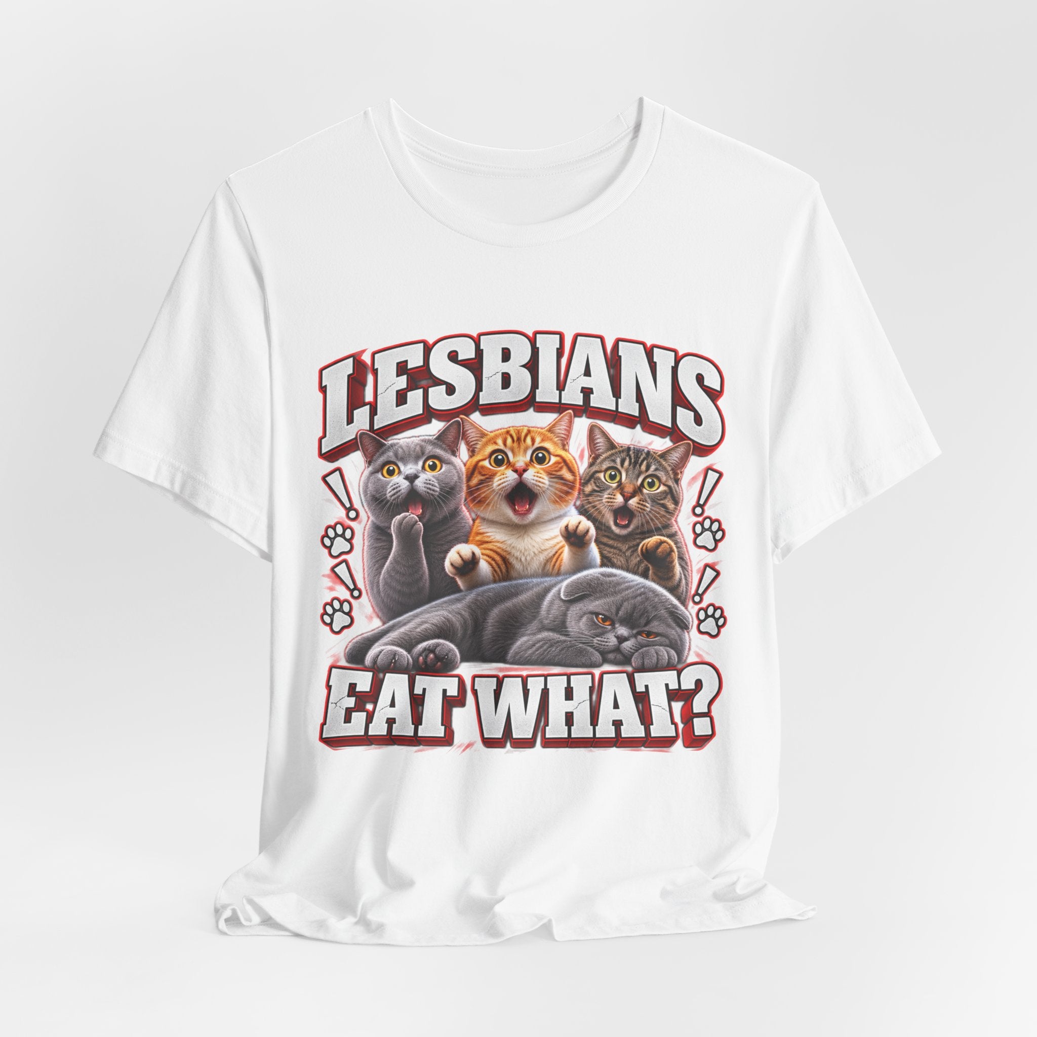 Lesbians Eat What? Funny Cat Graphic T-Shirt – Edgy Adult Humor Tee