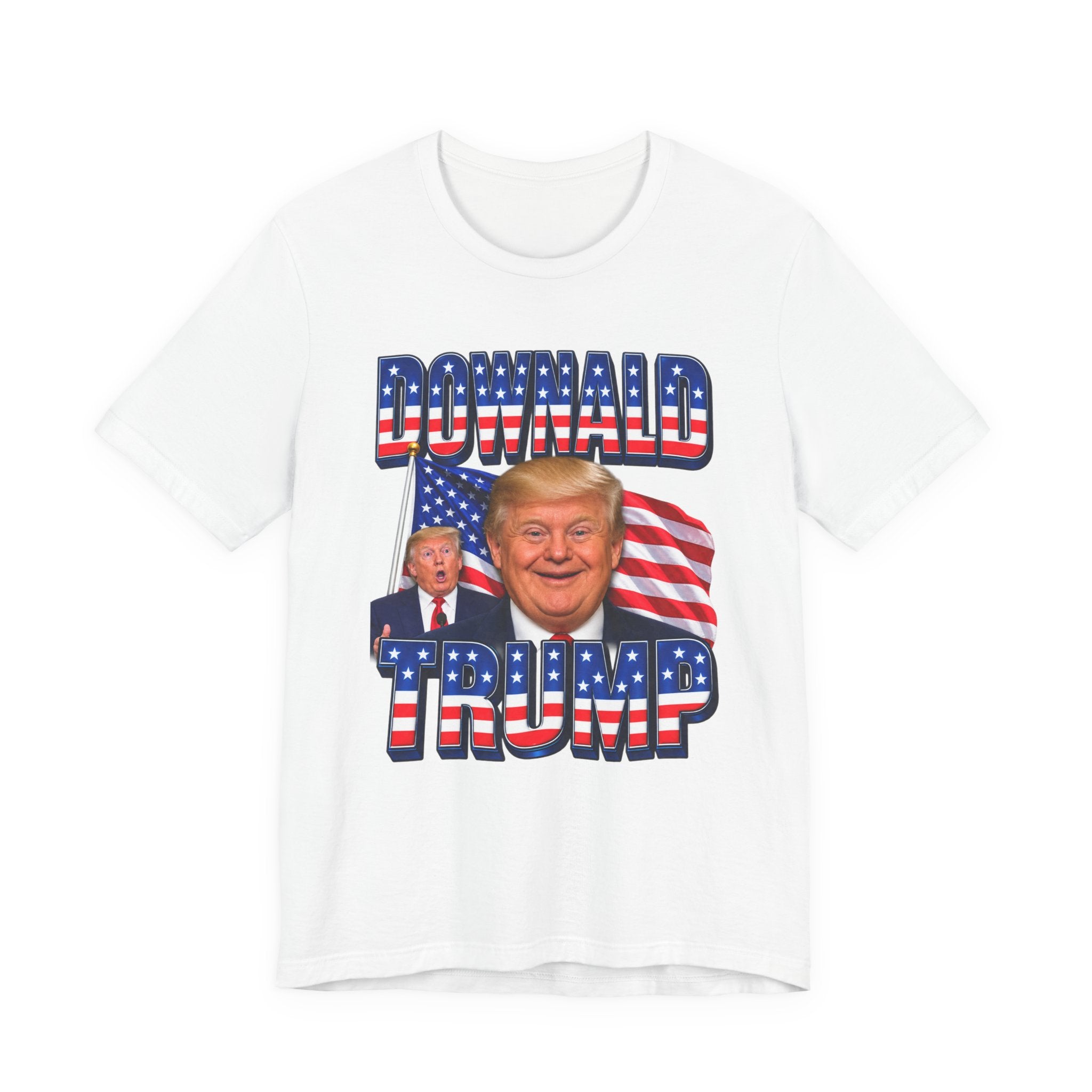 Donald Trump Patriotic Graphic T-Shirt – USA Political Humor Tee