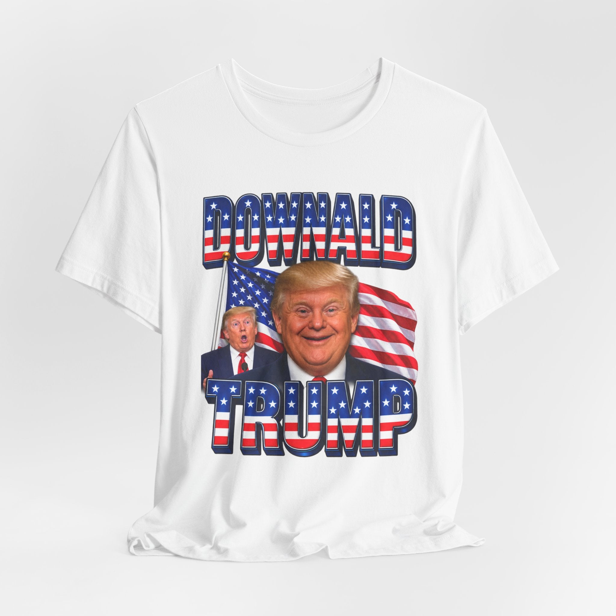 Donald Trump Patriotic Graphic T-Shirt – USA Political Humor Tee