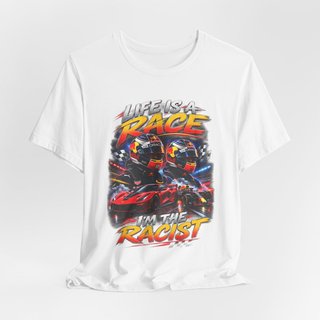 Life Is a Race Funny Racing Graphic T-Shirt – Motorsport Humor Tee