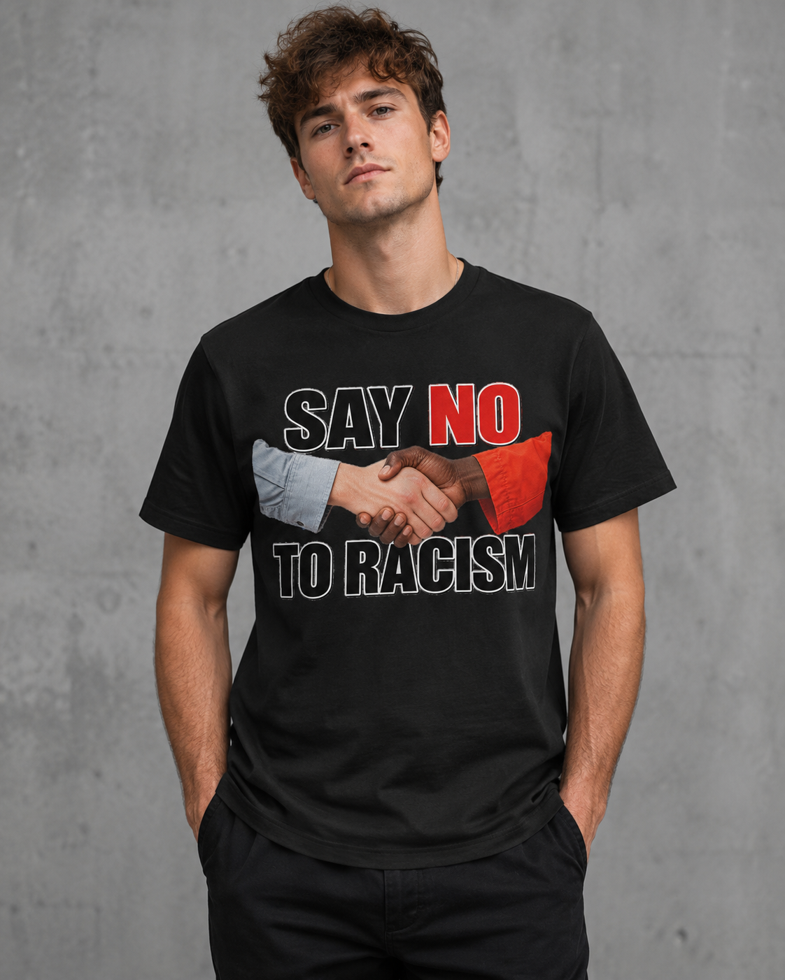 Say No to Racism Funny Graphic T-Shirt – Edgy Equality Humor Tee