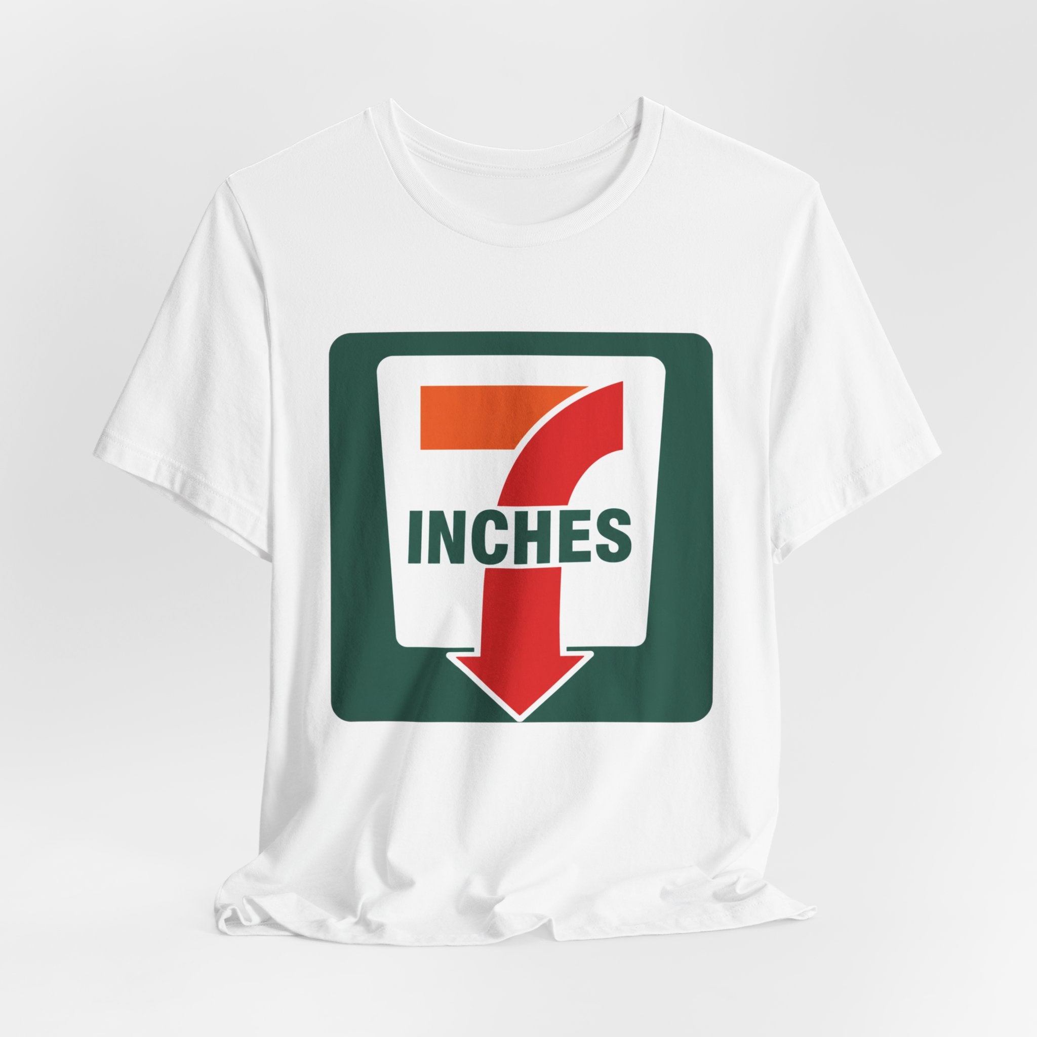 7 Inches Funny Adult Humor T-Shirt – Edgy Double Meaning Graphic Tee