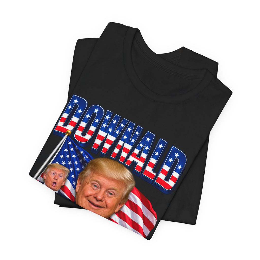 Donald Trump Patriotic Graphic T-Shirt – USA Political Humor Tee