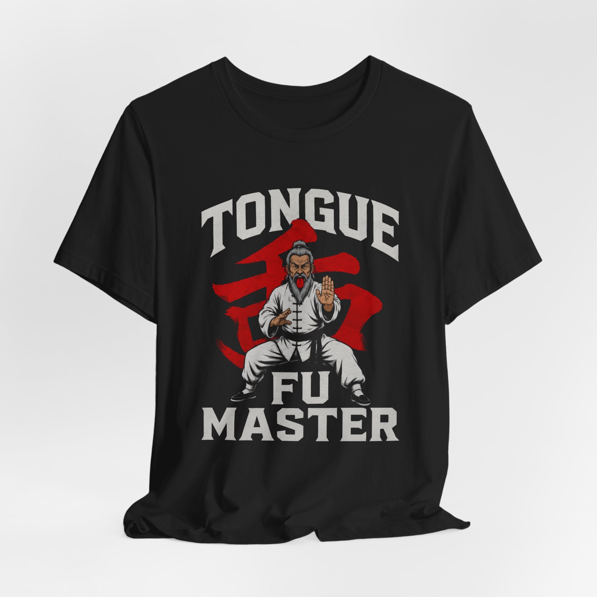 Tongue Fu Master Funny Martial Arts T-Shirt – Edgy Adult Humor Graphic Tee